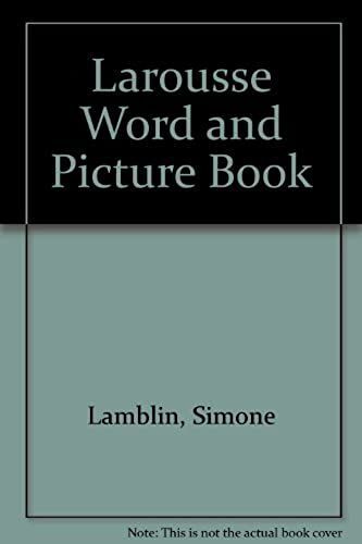 Larousse Word And Picture Book