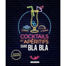 Cocktails Et Apéritifs - Edition Augmentée