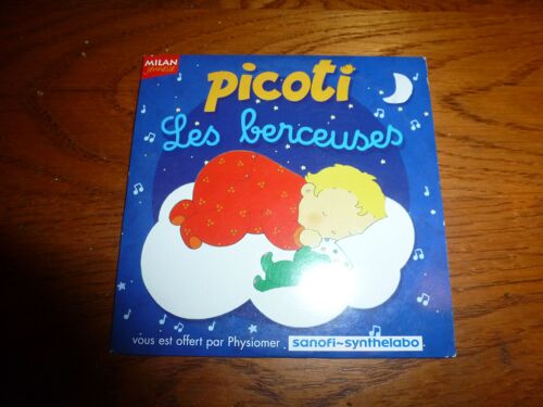 Picoti Les Berceuses Offert Par Physiomer Sanifi-Synthelabo