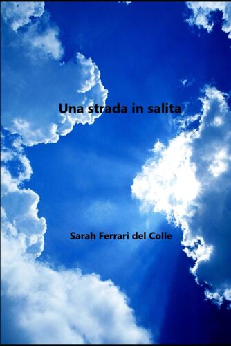 Una Strada In Salita (La Caccia)