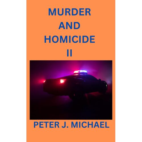 Murder And Homicide Ii
