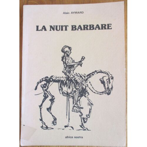 La Nuit Barbare