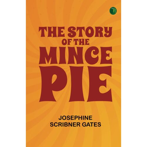 The Story Of The Mince Pie
