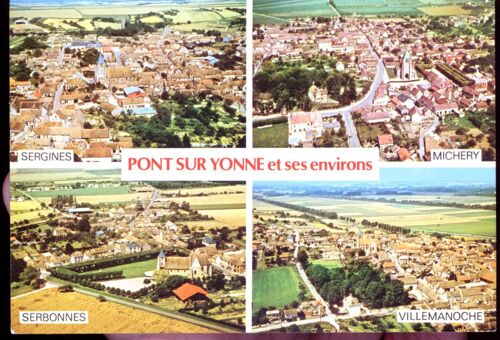 Carte Postale De Pont Sur Yonne (Yonne) 4 Vues