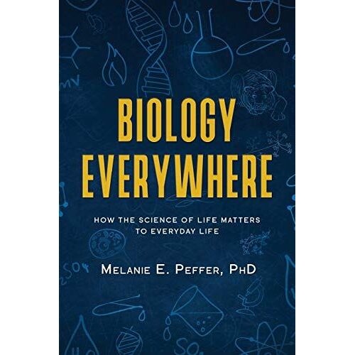 Biology Everywhere