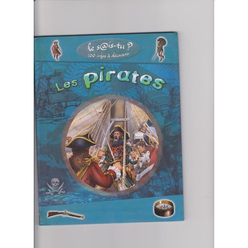 Le Sais Tu ? Les Pirates