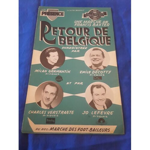 Retour De Belgique - Marche Des Foot-Balleurs - Gramantik - Decotty - Verstraete - Jo Lefevre