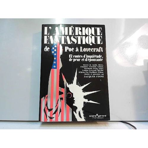 L Amérique Fantastique De Poe À Lovecraft