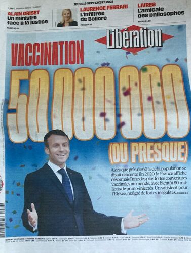Libération N°12519 Du 16/09/21 : Vaccinations, 50 000 000 (Ou Presque)