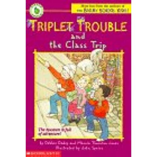 Triplet Trouble And The Class Trip