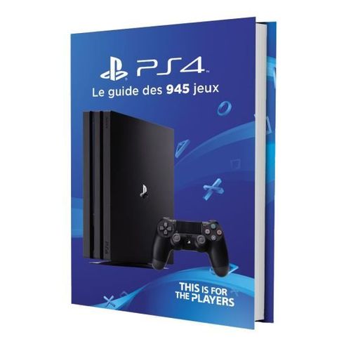 Ps4 - Guide Des 945 Jeux
