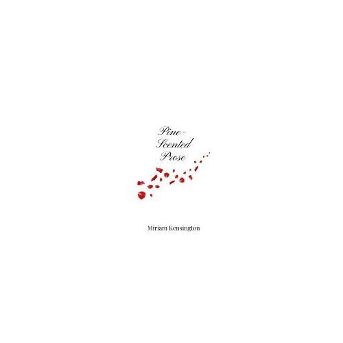 Pine-Scented Prose