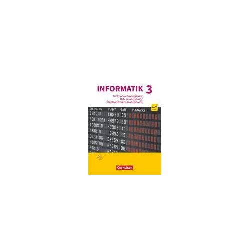 Informatik (Oldenbourg) - Gymnasium Bayern - Ausgabe 2017 - Band 3