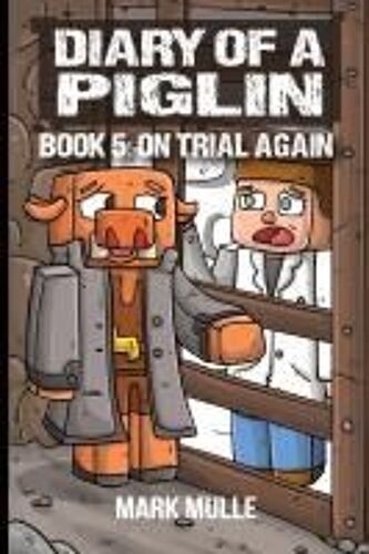Diary Of A Piglin Book 5