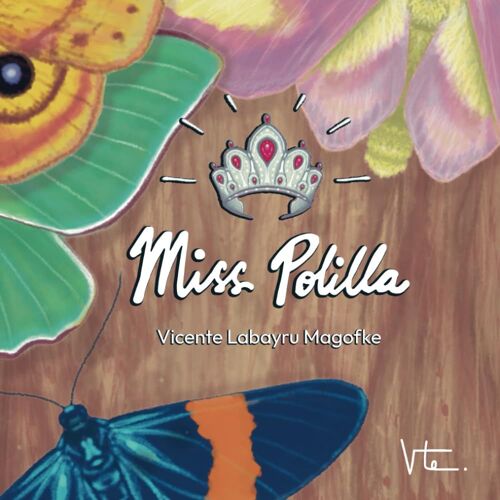 Miss Polilla: Cuento Infantil Ilustrado En Español Para Niños.