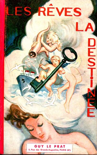 Les Rêves La Destinée