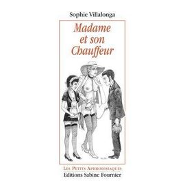 Madame Et Son Chauffeur