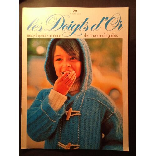 Les Doigts D'or Encyclopédie Pratique N °65 -