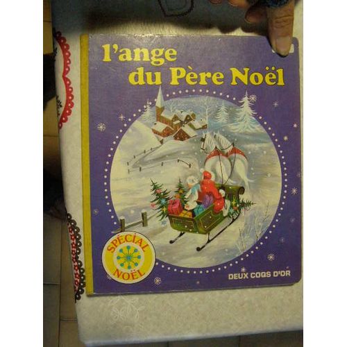 L'ange Du Père Noel - Deux Coqs D'or