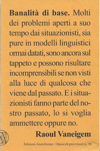 Raoul Vaneigem - Banalita Di Base. (Ed Anarchismo, Opuscoli Provvisori 70, 2015)