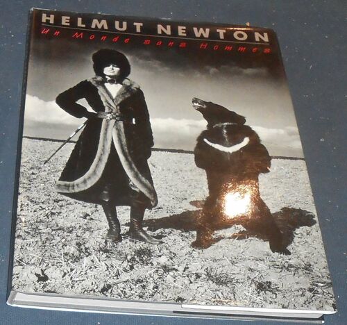 Helmut Newton Un Monde Sans Hommes