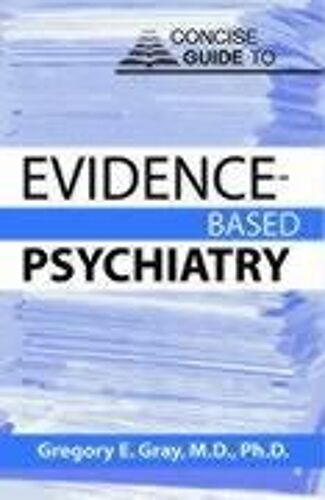 Concise Guide To Evidence-Based Psychiatry