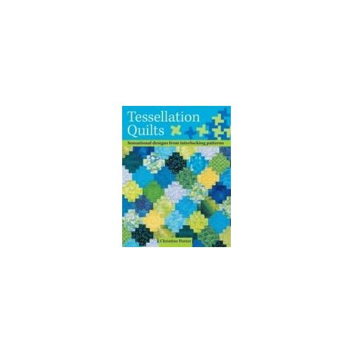Tessellation Quilts