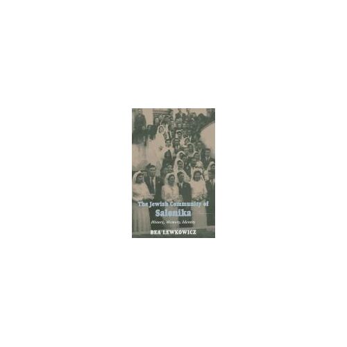 The Jewish Community Of Salonica