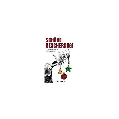 Schöne Bescherung!