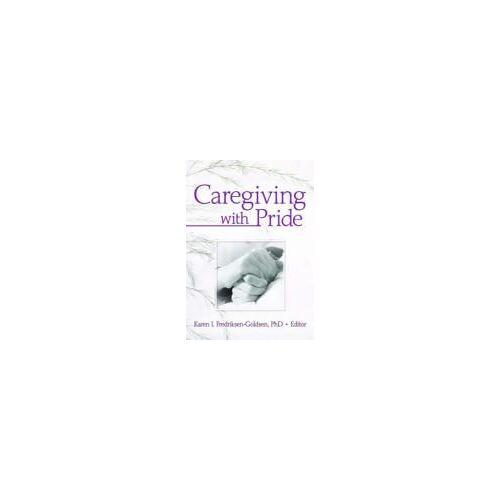 Caregiving With Pride