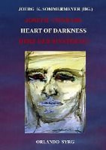 Joseph Conrads Heart Of Darkness / Herz Der Finsternis