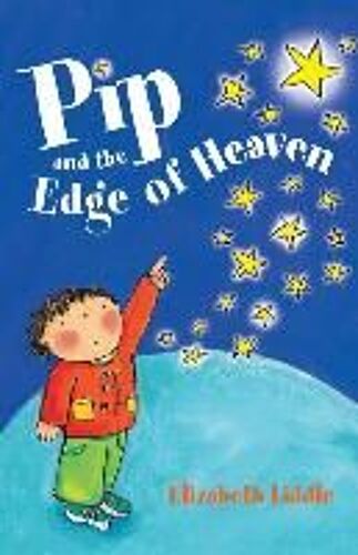 Pip And The Edge Of Heaven