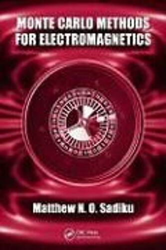 Monte Carlo Methods For Electromagnetics