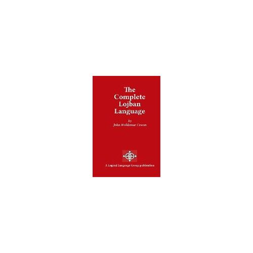 The Complete Lojban Language