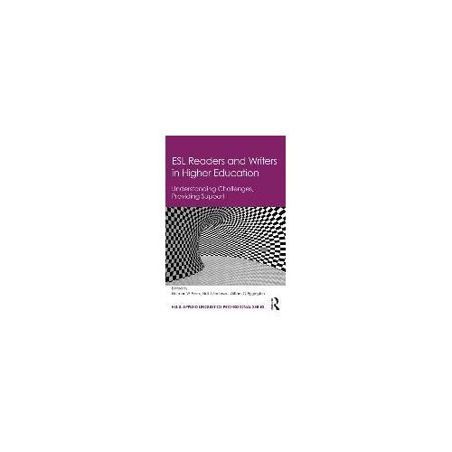 Esl Readers And Writers In Higher Education