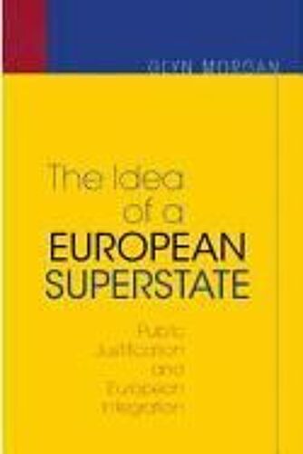 The Idea Of A European Superstate