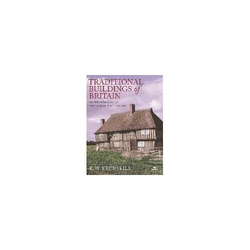 Traditional Buildings Of Britain
