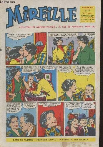Mireille, Le Magazine Des Jeunes Demoiselles N°152- 27.12.56-Sommaire: Aglaé/ Dolorès De Villafranca/ Les Diamans Bleus/Les Travaux De Mireille: Le Béret Crocheté/Un Petit Air De Fête/ Mireille À L(...)