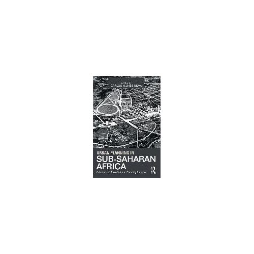 Urban Planning In Sub-Saharan Africa