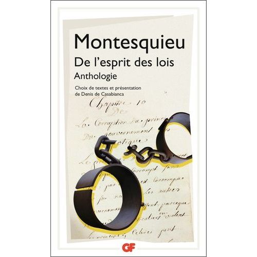 De L'esprit Des Lois - Anthologie