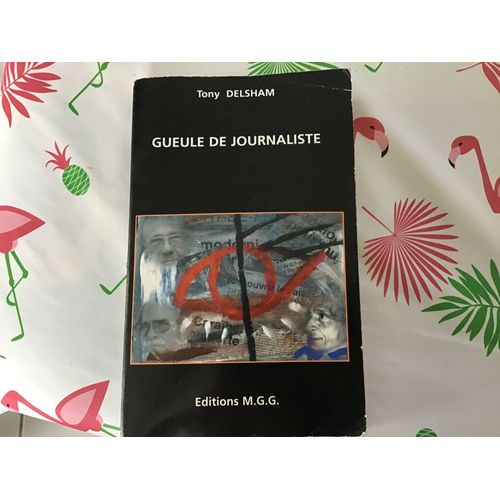 Gueule De Journaliste