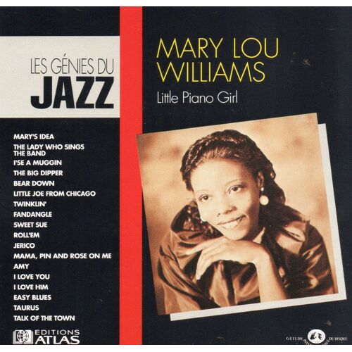 Mary Lou Williams "Little Piano Girl" Cd Album - Les Génies Du Jazz - Atlas - Gid - D.P. Prod. - 1990