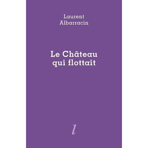 Le Château Qui Flottait