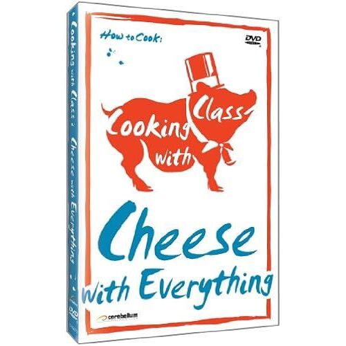 Cooking With Class: Cheese With Everything [Dvd] [Import]