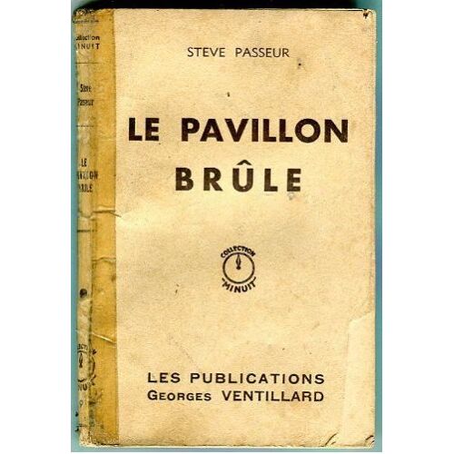 Le Pavillon Brûle - Collection Minuit