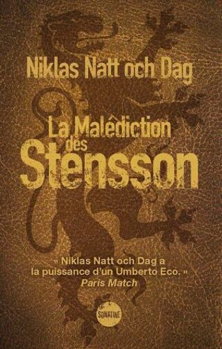 La Malédiction Des Stensson - Un Thriller Historique Éblouissant, L'ascension Et La Chute D'une Des Lignées Les Plus Puissantes De Suède - Nouveauté Livre 2025
