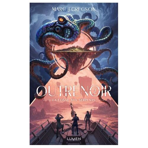 Outrenoir - Tome 2 La Fosse Aux Serpents