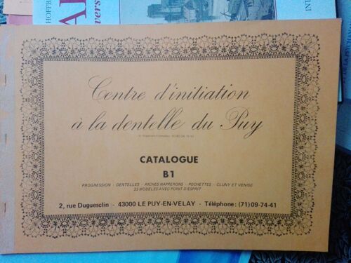 Centre D'initiation A La Dentelle Du Puy Catalogue B1