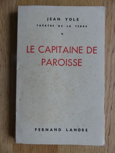 Theatre De La Terre - Le Capitaine De Paroisse