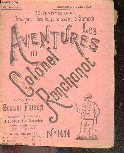 Les Aventures Du Colonel Ronchonot - Samedi 27 Juin 1925, 51e Annee, N°1444 - Ronchonot A La Mer